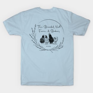 The Breaded Nest Farm and Bakery T-Shirt